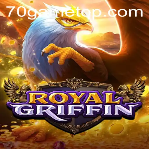 RoyalGriffin: A New Era of Gaming Adventure with 70GAME